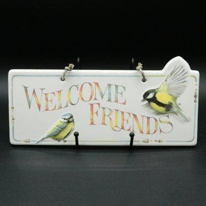 Welcome Friends Ceramic Bird Plaque